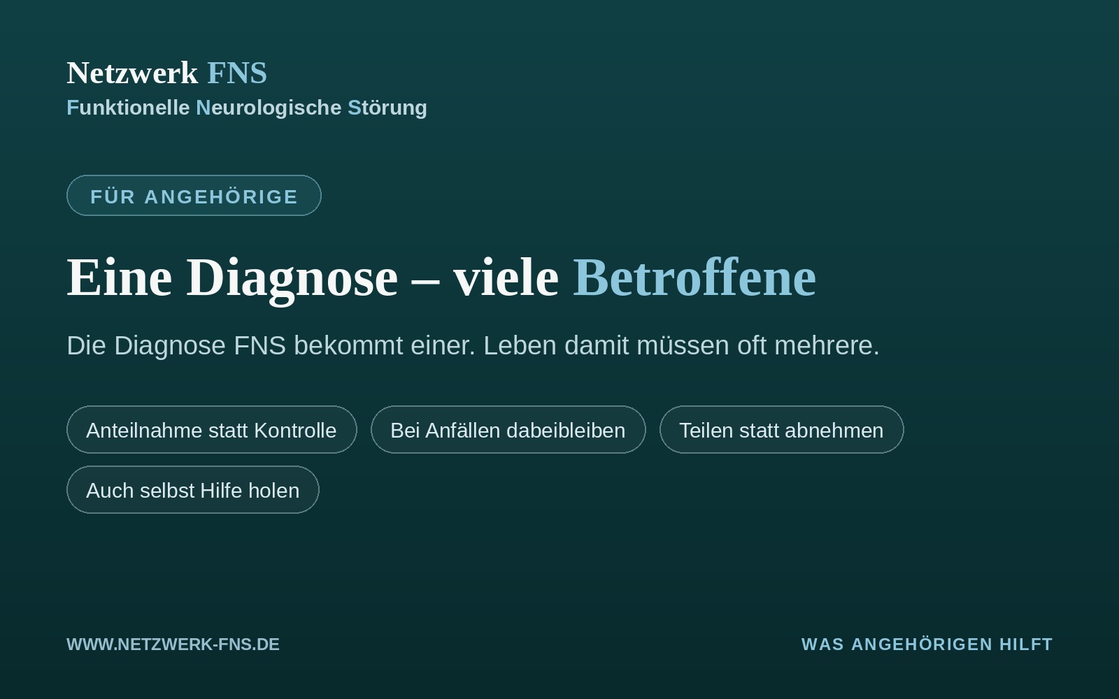 Eine Diagnose &ndash; viele Betroffene: Was Angeh&ouml;rigen bei FNS hilft