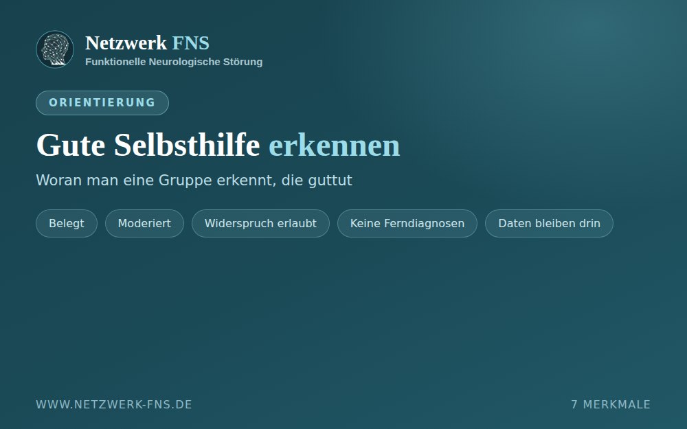 Sieben Merkmale einer hilfreichen Selbsthilfegruppe
